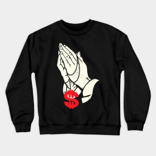 In Money We Trust Crewneck Sweatshirt